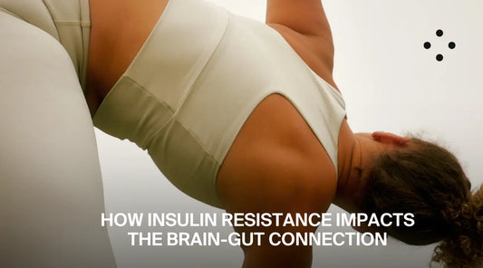 How Insulin Resistance Impacts The Brain-Gut Connection