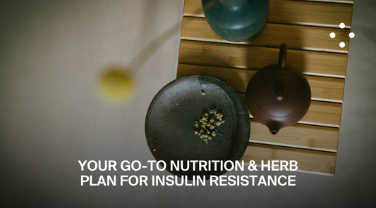 Nutrition and herb guide for insulin resistance