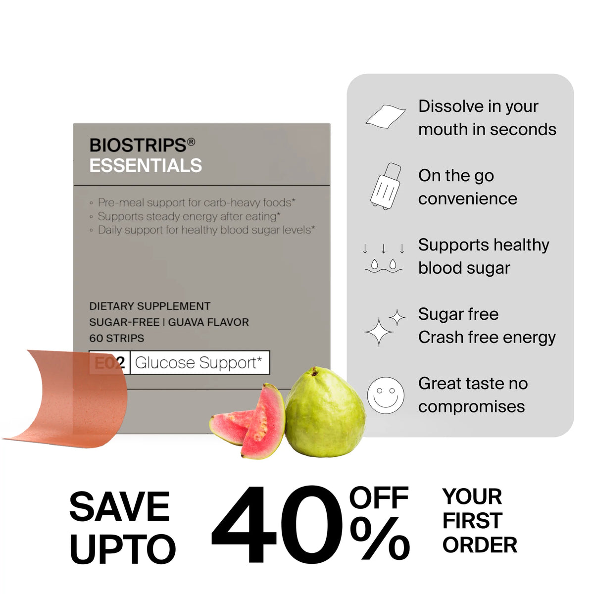 BIOSTRIPS Essentials Glucose Support box, 60 guava-flavored dissolvable strips, shown with a strip and fresh guava beside a feature panel and a first-order discount banner