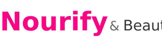 Nourify & Beautify